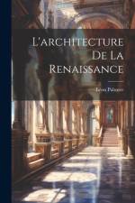 L'architecture De La Renaissance af LÃ©on Palustre