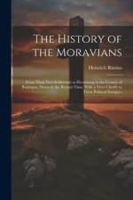 The History of the Moravians af Heinrich Rimius