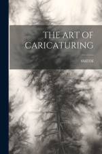 The Art of Caricaturing