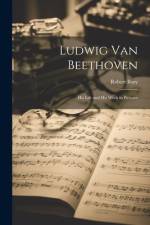 Ludwig Van Beethoven af Robert Bory