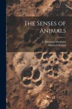 The Senses of Animals