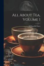 All About Tea, Volume 1