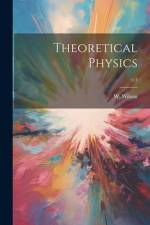 Theoretical Physics; v.1