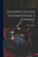 Interpretations In Shakespeare S Sonnets