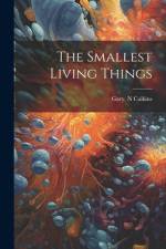 The Smallest Living Things