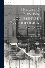 The Use of Personal Documents in Psychological Science