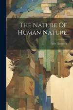 The Nature Of Human Nature