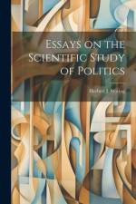 Essays on the Scientific Study of Politics af Herbert J Storing