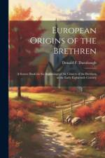 European Origins of the Brethren