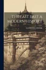 The Fast East a Modern History