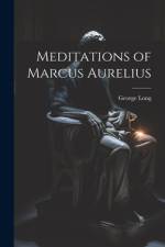 Meditations of Marcus Aurelius