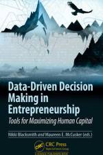 Data-Driven Decision Making in Entrepreneurship