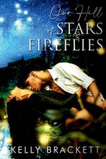 Our Hill of Stars & Fireflies af Kelly Brackett