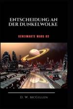 Entscheidung an der Dunkel-Wolke af D W McGillen