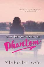 Phantom (Phoebe Reede af Michelle Irwin