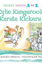 Kylie Kangaroo's Karate Kickers af Barbara deRubertis