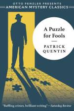 A Puzzle for Fools: A Peter Duluth Mystery af Patrick Quentin