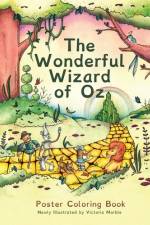 The Wonderful Wizard of Oz Poster Coloring Book af L. Frank Baum