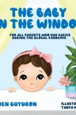 The Baby In The Window af Jen Guyuron