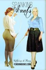 Spanking Aunts af Catherine De Bourg