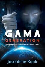 Gama Generation af Josephine Ronk