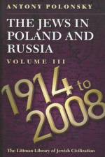 The Jews in Poland and Russia