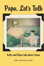 Papa, Let's Talk af Kelly Condra