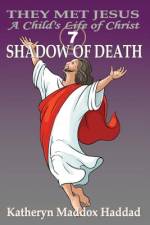 Shadow of Death af Katheryn Maddox Haddad