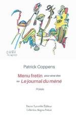 Menu fretin pour ainsi dire ou Le journal du méné af Patrick Coppens