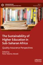 The Sustainability of Higher Education in Sub-Saharan Africa af Peter Neema-Abooki
