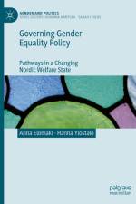 Governing Gender Equality Policy af Anna ElomÃ¤ki