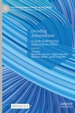 Decoding Antisemitism af Matthias J Becker