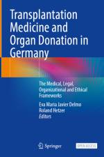 Transplantation Medicine and Organ Donation in Germany af Eva Maria Javier Delmo