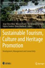 Sustainable Tourism, Culture and Heritage Promotion af Jorge Chica-Olmo