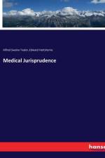 Medical Jurisprudence af Alfred Swaine Taylor