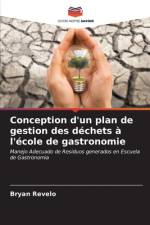 Conception d'un plan de gestion des déchets à l'école de gastronomie af Bryan Revelo
