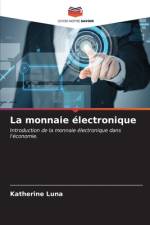 La monnaie électronique af Katherine Luna