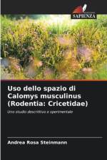 Uso dello spazio di Calomys musculinus (Rodentia: Cricetidae) af Andrea Rosa Steinmann