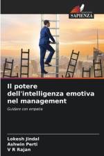Il potere dell'intelligenza emotiva nel management af Lokesh Jindal