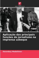 Aplicação das principais funções do jornalismo na imprensa uzbeque af Hasanboy Madolimov