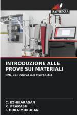 INTRODUZIONE ALLE PROVE SUI MATERIALI af C. Ezhilarasan