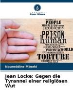 Jean Locke: Gegen die Tyrannei einer religiösen Wut af Noureddine Mbarki