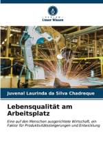 Lebensqualität am Arbeitsplatz af Juvenal Laurinda Da Silva Chadreque