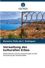 Verwaltung des kulturellen Erbes af Berenice Pinto Da C. Rodrigues
