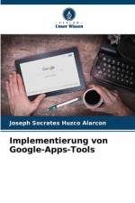 Implementierung von Google-Apps-Tools af Joseph Socrates Huzco Alarcon