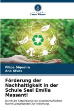 Förderung der Nachhaltigkeit in der Schule Sesi Emília Massanti af Filipe Siqueira