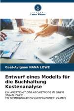 Entwurf eines Modells für die Buchhaltung Kostenanalyse af Gaël-Avignon Nana Lowe