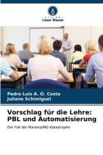 Vorschlag für die Lehre: PBL und Automatisierung af Pedro Luís A. O. Costa