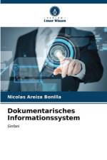 Dokumentarisches Informationssystem af Nicolas Areiza Bonilla