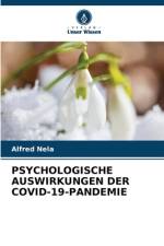 PSYCHOLOGISCHE AUSWIRKUNGEN DER COVID-19-PANDEMIE af Alfred Nela